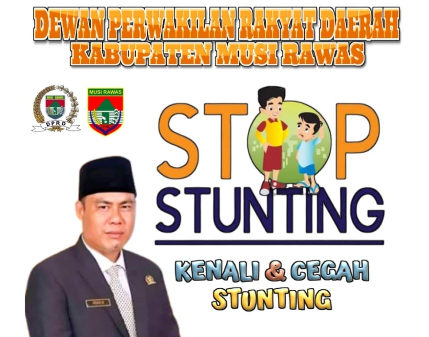 Ketua DPRD Mura Serukan Masyarakat Untuk Mengenali dan Mencegah Stunting